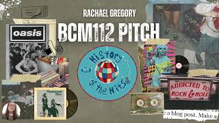 Full BCM112 pitch : History of the Hits engaging content Guide