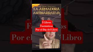 5 Libros de Fantasía Hispana Por el Día del Libro #booktube #books #bookrecommendations #fantasybook