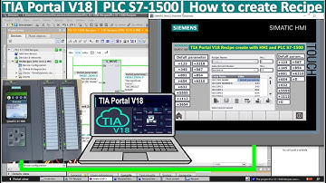 TIA Portal V18 how to create recipe| Siemens tutorial about recipe| PLC S7-1500 training basic
