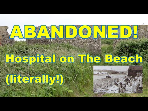 The Abandoned Hospital on the Beach. Sussex Map Mysteries: Episode 6