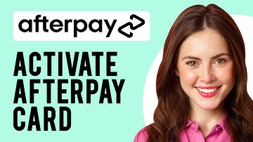 How to Activate AfterPay Card (Setting Up the Afterpay Card)