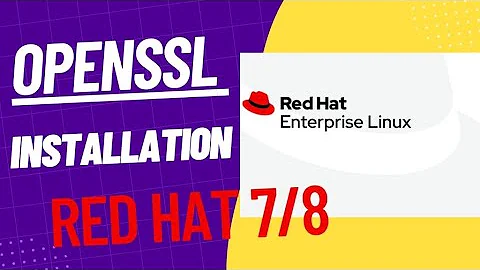 how to  update and upgrade  of openssl in redhat7/Centos7