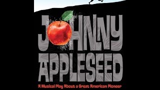 Johnny Appleseed - by Jill and Michael Gallina