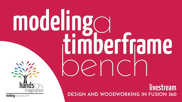 Simple Timberframe Bench with Traditional Joinery - Design and Woodworking in Fusion 360 (Live)