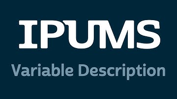 How to Navigate IPUMS Variable Description - English