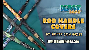 Product Spotlight: Sniper Skin Custom Fit Rod Grips