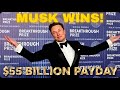 Elon Musk Again? Court Reinstates His $55 Billion Tesla Pay Package