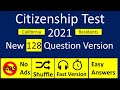 2021 New Citizenship Test 128 Question Version Random Order for Busy People California Residents