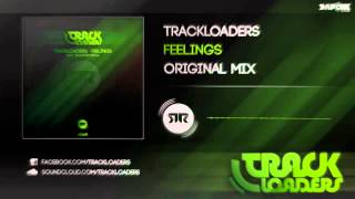 Trackloaders - Feelings