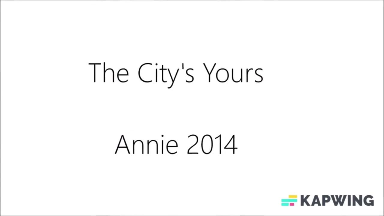 This city’s yours - Annie 2014 - One hour loop - YouTube