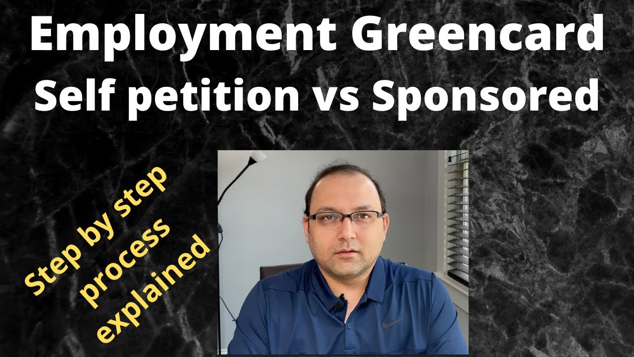 Employment based Greencard - Self petition vs Employer sponsored