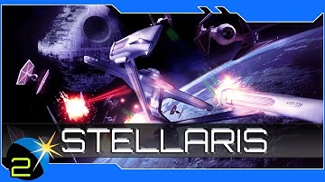 Stellaris - Star Wars Mod - A New Beginning - Multiplayer Season 2 -  Episode 2
