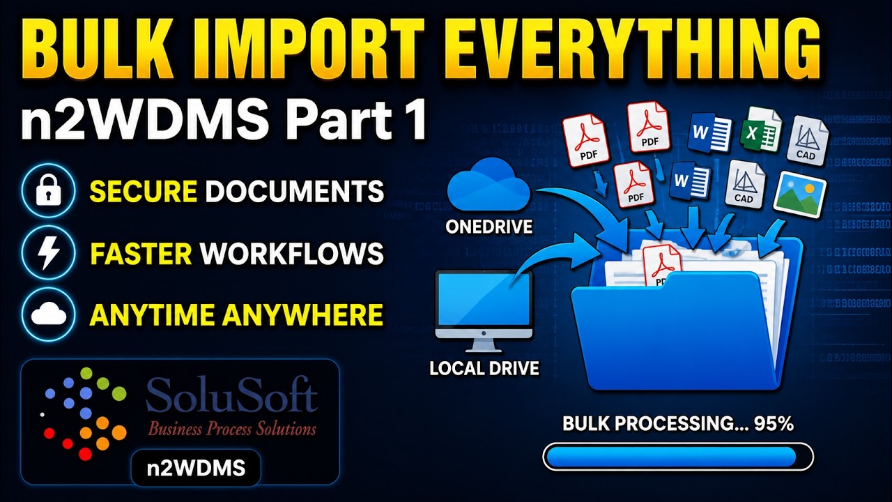 Bulk Import Documents with N2wDMS | Fast & Secure Document Upload ...