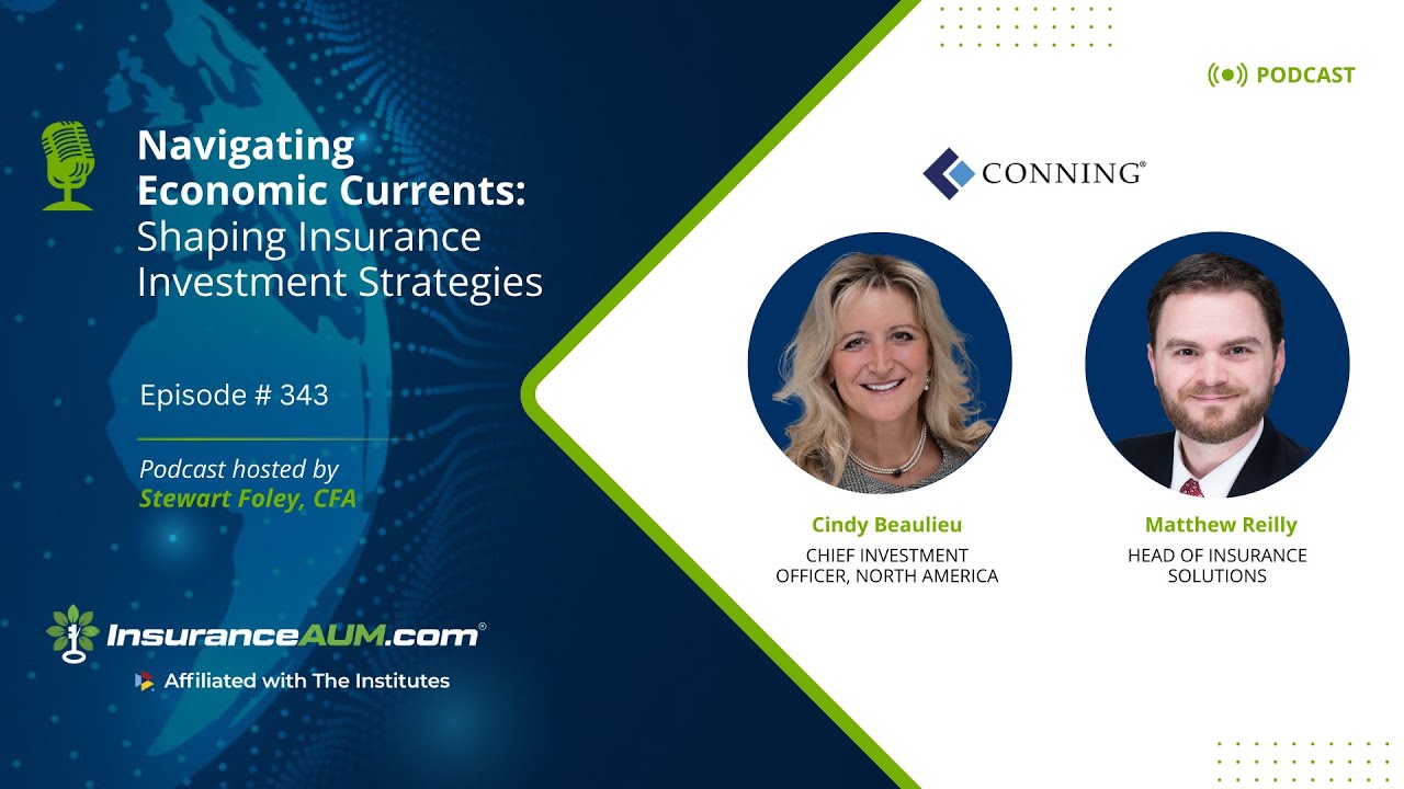 Episode 343: Navigating Economic Currents: Shaping Insurance Investment Strategies