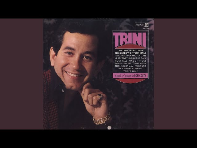 Trini Lopez - I'm Coming Home, Cindy