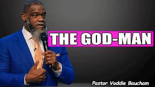 ✨ The God-Man — The Glory And Mystery Of Christ | Pastor Voddie Baucham 2026