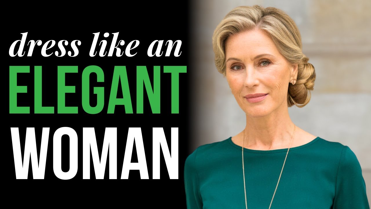 How To Dress Like an Elegant Woman - YouTube