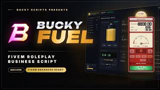 Bucky-Fuel: The FiveM Roleplay Gas Station Business Script 2026