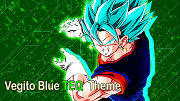 TEQ Vegito Blue Second Stage Theme - Dragon Ball Z Dokkan Battle