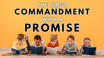 The First Commandment With A Promise