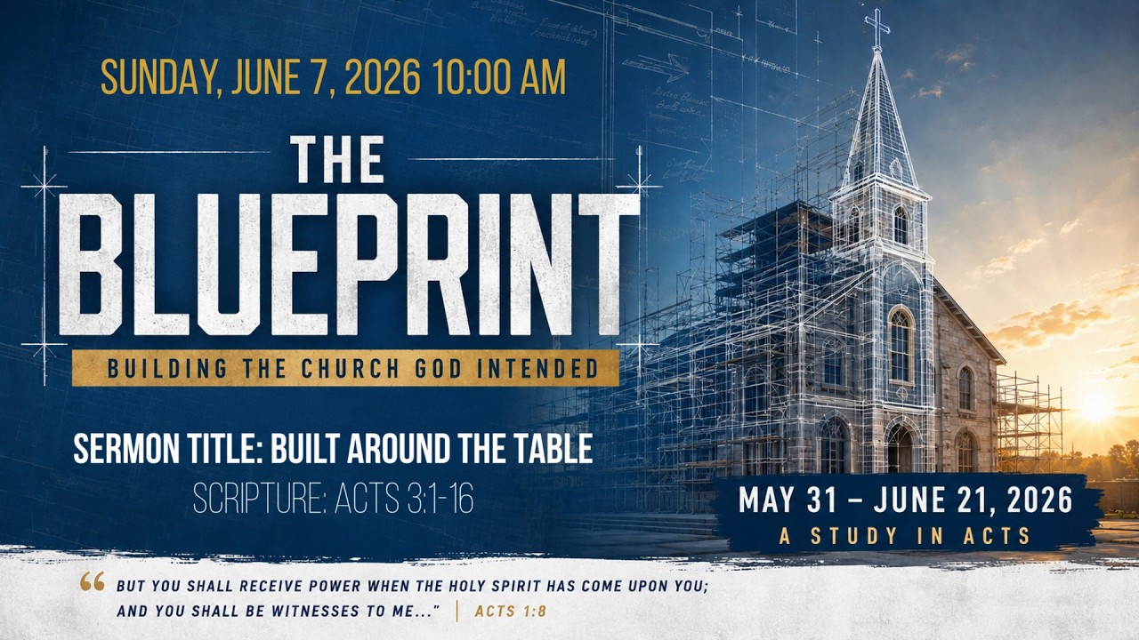 Built Around The Table | Pastor Rami Pouncey | Sunday Morning Worship 06.07.2026