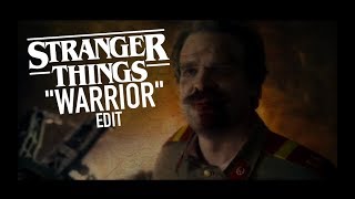 Stranger Things Edit - 'Warriors'