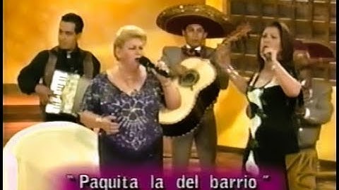 PAQUITA LA DEL BARRIO, SUS AMORES Y SU INICIO EN LA MÚSICA CON SU HERMANA VIOLA DORANTES.