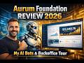 Aurum Foundation Review 2026: My AI Bots + Full Backoffice Tour (Affiliate)
