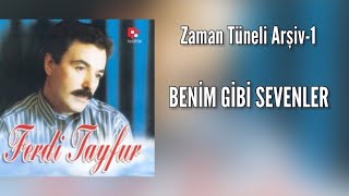 Ferdi Tayfur- Benim Gibi Sevenler (Zaman Tüneli Arşiv-1/ 1996) •Remastered Resimi