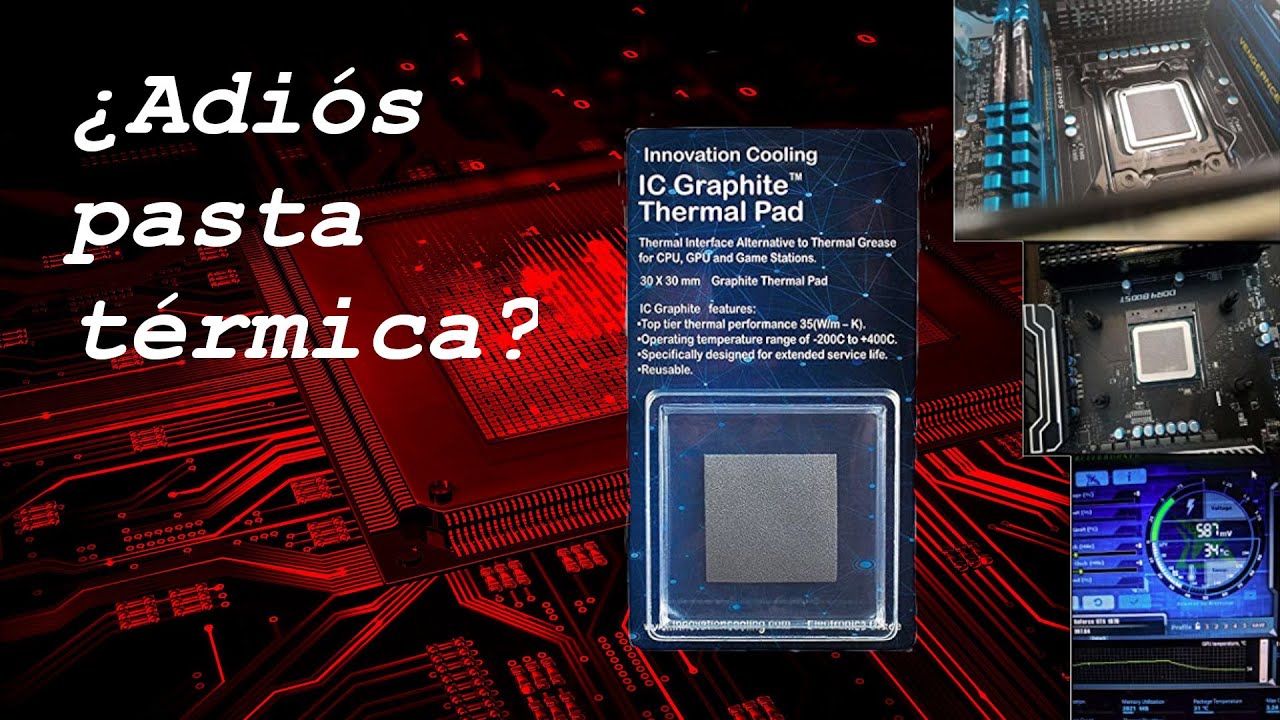 ¿Adiós a la pasta térmica? IC Graphite Thermal Pad Review en