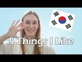5 Things I Like About Living in South Korea