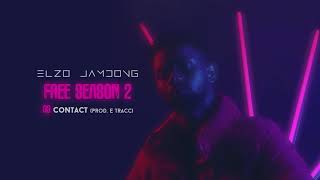 Elzo Jamdong - Contact #Freeseason2 (Official Audio)