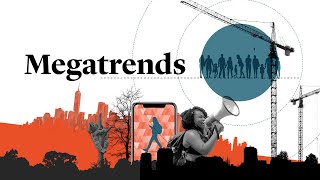 Megatrends for the future of business
