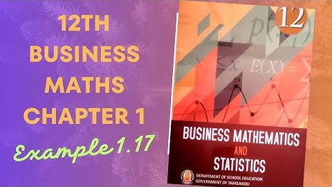 Applications of matrices and determinants 12th Business maths Chapter-1 Example:1.17
