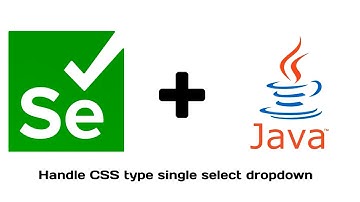 Automate CSS drop-down(single select) using Selenium and Java | Java + Selenium core operations