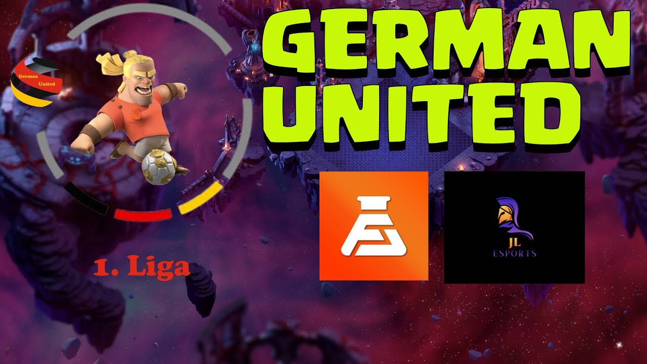 GERMAN UNITED MATCH 1. LIGA ⚔️ FruchtLabor vs JLESports ⚔️  (Clash of Clans)