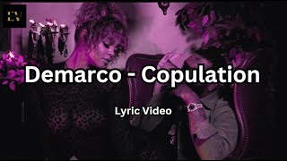 Demarco - Copulation [2020] (Lyric Video)