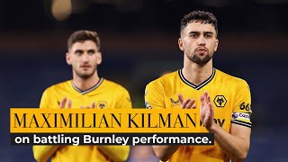 Kilman on battling performance and Burnley point. by Wolves 3,059 views 1 month ago 1 minute, 53 seconds