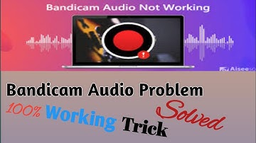 How To Solve Bandicam Audio Problem |Bandicam py audio kaisy record krn |Bandicam Microphone problem