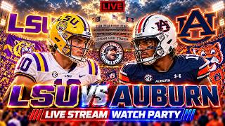 🏈   LSU Tigers VS Auburn Tigers 🔴 LIVE STREAM 🔴 College Football Watch Party Play By Play