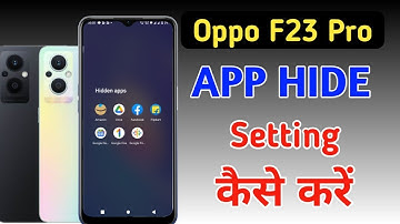 How to lock & hide apps in Oppo f23 pro | Oppo f23 pro app hide setting kaise kare
