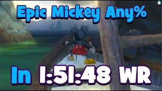 [FWR] Epic Mickey Any% in 1:51:48
