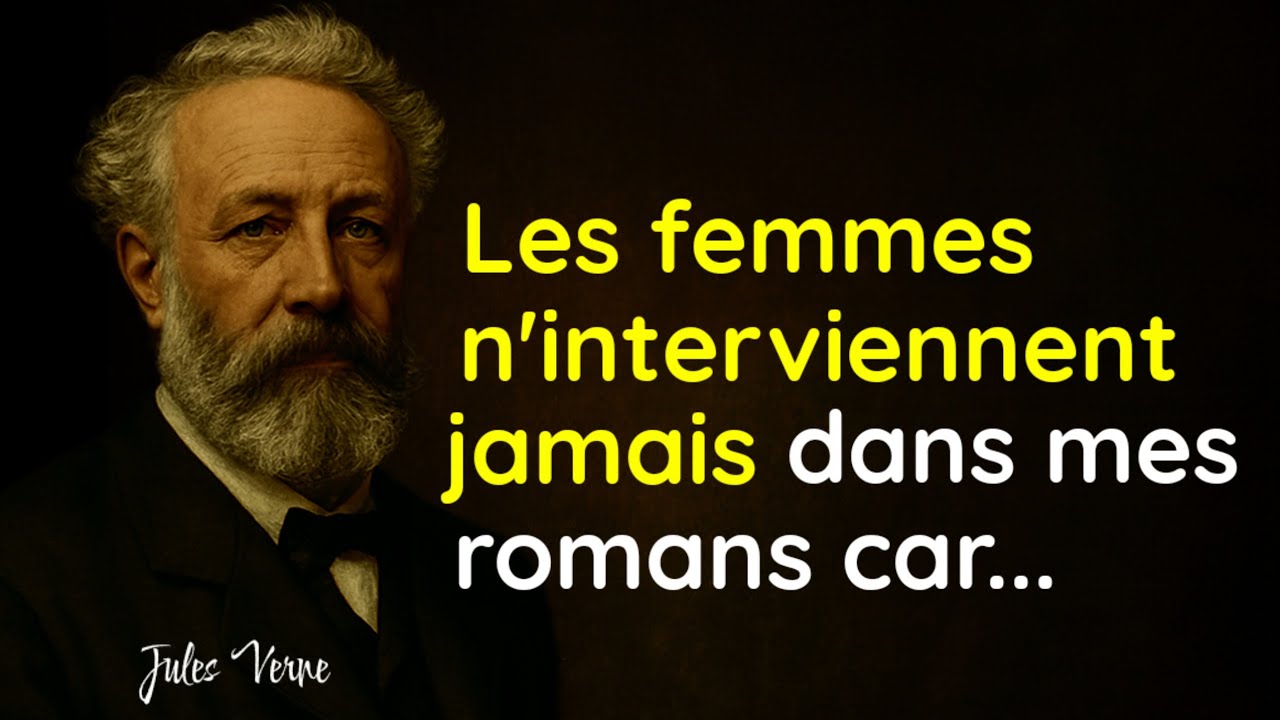 Jules Verne avait-il déjà compris notre monde ? | Citations troublantes