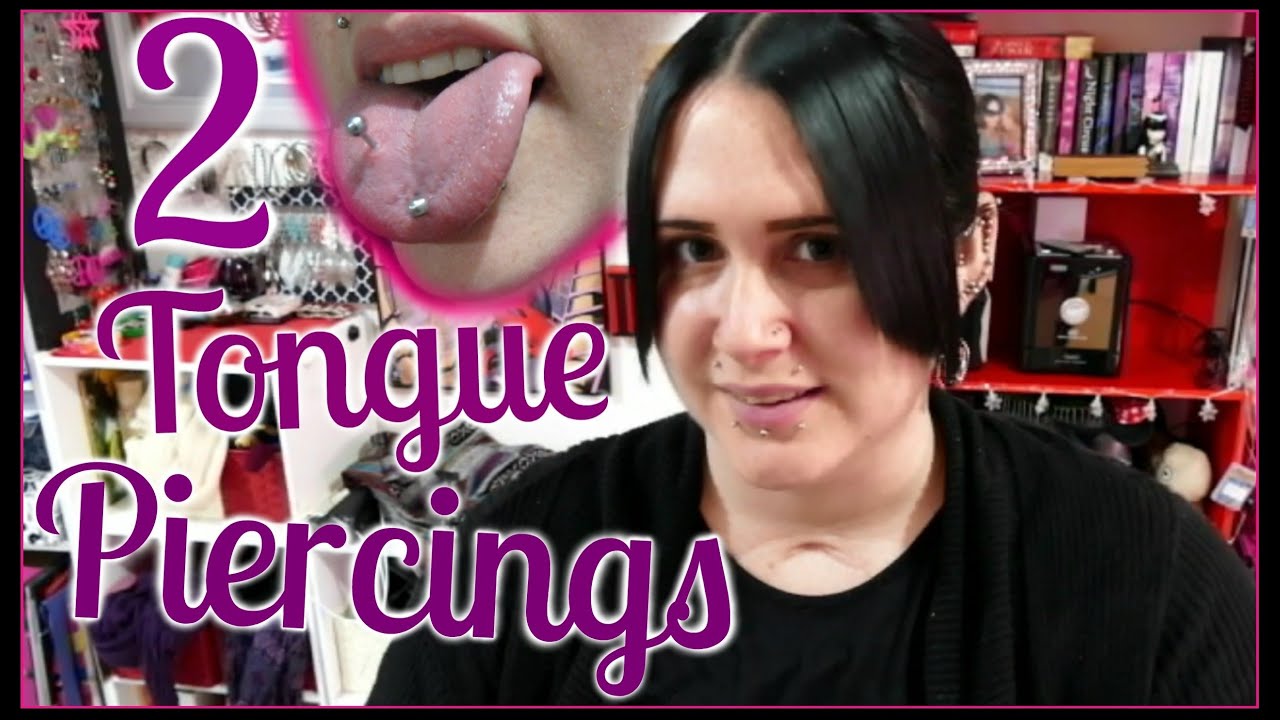My 2 Tongue Piercing & 55 Piercings - YouTube
