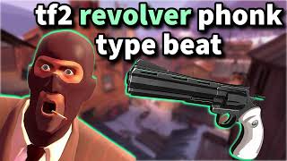 TF2 Revolver Phonk Type Beat