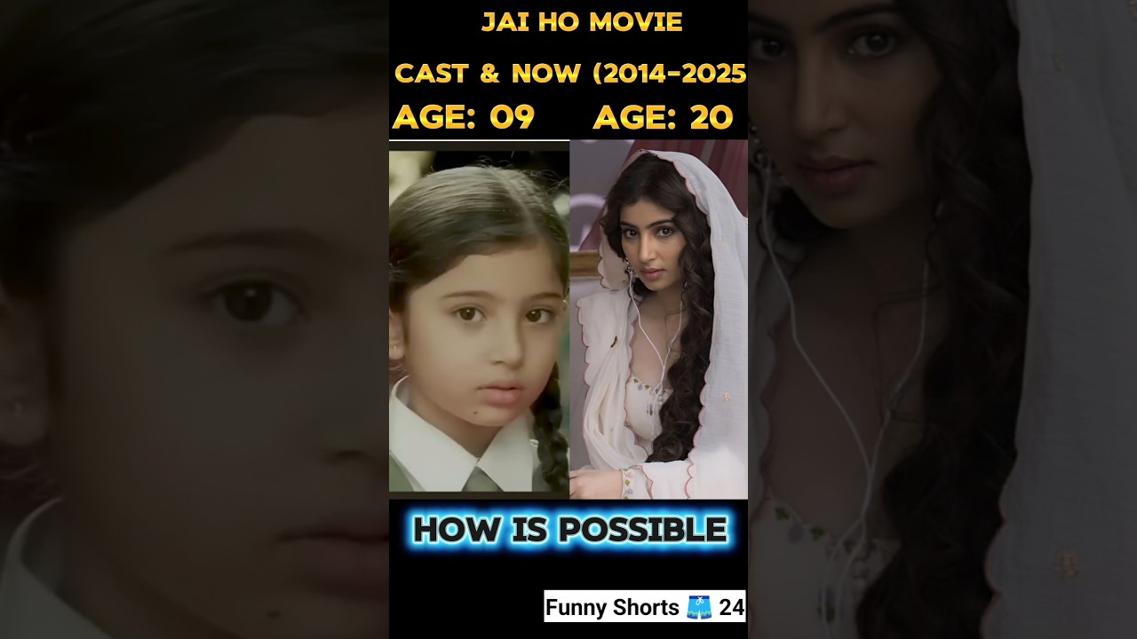 Jai Ho Movie Cast Then & Now (2014-2025) 