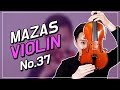 Mazas violin etudes no37 by bochan kang bochankang