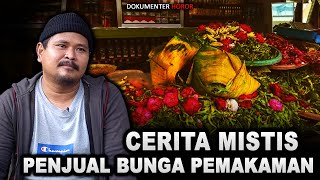 MERINDING..!! KISAH HOROR PENJUAL BUNGA MAKAM