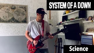 System of A Down - Science Guitar Cover [HQ,HD]