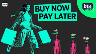 The Hidden Trap Of Buy Now Pay Later Services | BTN High